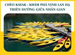 Chèo thuyền Kayak - Khám phá vịnh Lan Hạ - Thiên đường giữa nhân gian